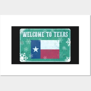 Welcome To Texas Frozen Sign Snovid 21 blizzard Posters and Art